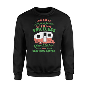 Grandma Not Rich Famous But Have Priceless Grandchild Sweatshirt
