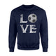 I Love Soccer   Tee Heart Ball Match Team Emoji Gift  Fleece Sweatshirt