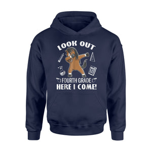Cute Horse Dabbing Look Out Fourth Grade Here I Come Hoodie