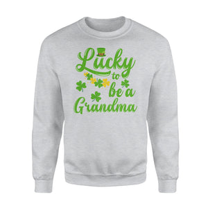 Grandma St Patricks Day - Lucky To Be A Grandma Sweatshirt
