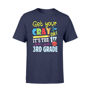 Get Your Crayon It's The First Day Of 3rd Grade Funny T-Shirt