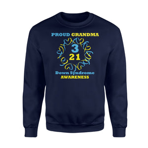 Down Syndrome Awareness Proud Grandma Sweatshirt