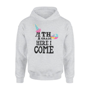 First Day Of Class Fourth Grade 4th Grade Here I Come Hoodie