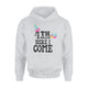 First Day Of Class Fourth Grade 4th Grade Here I Come Hoodie