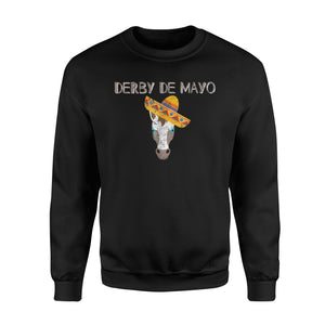 Derby De Mayo Horse Race Sombrero Distressed Sweatshirt