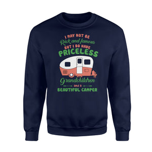 Grandma Not Rich Famous But Have Priceless Grandchild Sweatshirt