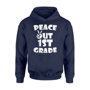 Kids Peace Out 1St Grade  For Graduation  Hoodie