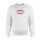 Grandma Gifts Best Ever Grammy Loved By Tiny Humans Sweatshirt