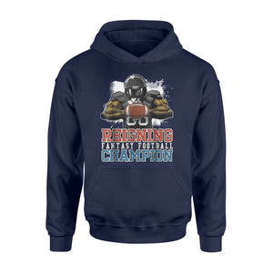 Fantasy Football Reigning Champion Hoodie