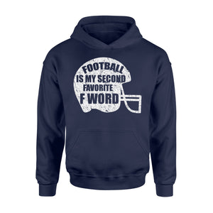 Football Is My Second Favorite F Word Christmas Gift Hoodie