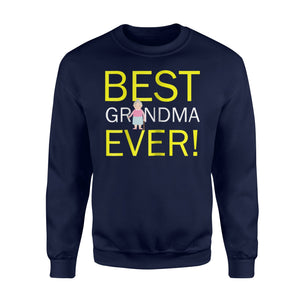 Best Grandma Ever Sweatshirt