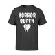 Horror Queen  - Horror Fan T-Shirt