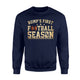 Bump's First Football Season Prenancy Sweatshirt