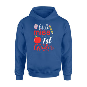 1st Grade T-Shirt Funny Little Miss 1st Grader Gift Hoodie