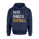 Faith Family Football Funny Thanks Giving Hoodie