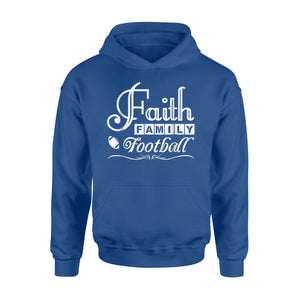 Faith Family Football Women American Football Gift Hoodie