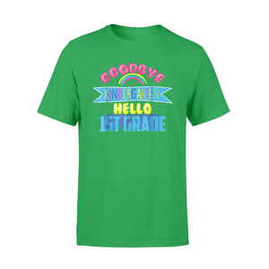 Cool Chic Goodbye Kindergarten Hello 1st Grade Gift T-Shirt