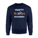 Crafty Grandma, Gift, Sewing, Crafting, DIY Hobby, L Sweatshirt