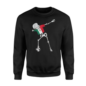 Dabbing Skeleton Mexico Soccer  Mexican Dab Dance Football Sweatshirt