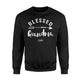Blessed Grandma Best Grandma Cool Grandma Cute Grandma Sweatshirt