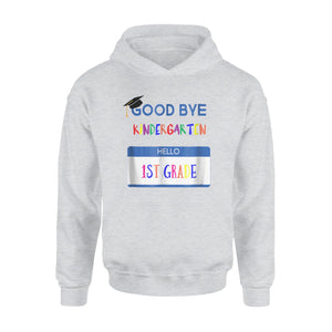 Kindergarten To 1st Grade Graduation Hoodie