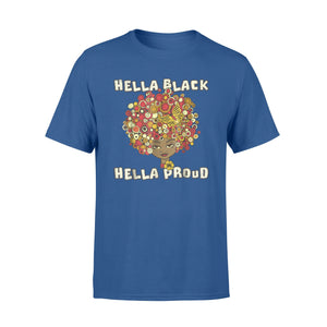 Hella Black Hella Proud Black Queen Women's T-Shirt