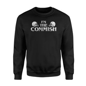 Commish Fantasy Football Football Commissione Sweatshirt