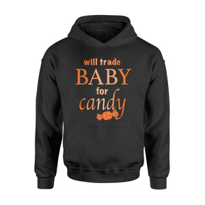 Will Trade Baby For Candy Halloween Grandma Mom Hoodie