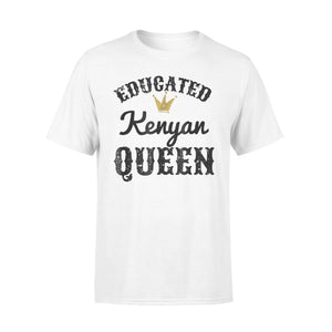 Kenyan  For Women, Educated Kenyan Queen T-Shirt