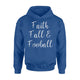 Faith Fall Football Hoodie