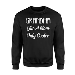 Grandma For Women - Grandma Gifts Sweatshirt