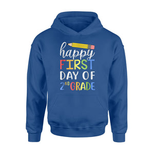 Happy First Day Of 2nd Grade  Second Grade Gift  Hoodie