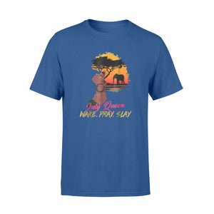 July Queen Wake Pray Slay T-Shirt