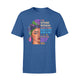 I'm A September Woman  - September Queen T-Shirt