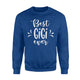 Best GiGi Ever Gift Fun Cute Grandma Sweatshirt