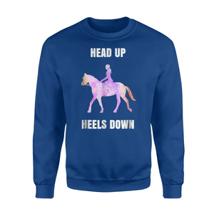 Head Up And Heels Down Horse For Girls And Women Sweatshirt