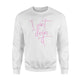 I Aint Doin It Sassy Lazy Sarcastic Stubborn Sweatshirt