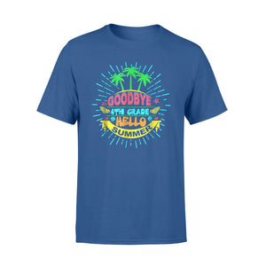 Goodbye 4th Grade Hello Summer Vacation Graduate T-Shirt