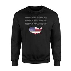 I Believe That We Will Win Soccer  Fleece Sweatshirt