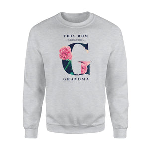 Grandma To Be Promoted To Grandma Sweatshirt