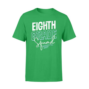 Eighth Grade Squad - Cute Eighth Grade For Back To School T-Shirt