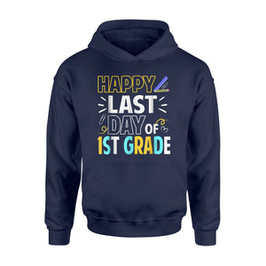 Happy Last Day Of 1st Grade   Cutie Graduation  Hoodie