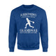 Bowling Assuming Like Most Grandmas Mistake Sweatshirt