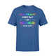 First Day Of 1st Grade Photo Prop T-Shirt