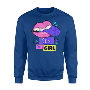 90s Party Girl Retro Nostalgic Throwback 1990s Gift Sweatshirt