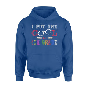 Glasses Pencil I Put The Cool In 4th Fourth Grade  Hoodie