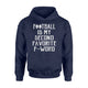 Football Is My Second Favorite F Word For Men Women Hoodie