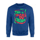 60's Costume Halloween Party Vintage Gift Men Women Sweatshirt