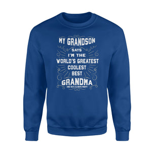 Grandma Gift From Grandson, World's Greatest Coolest Sweatshirt