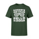 Goodbye 2nd Grade Hello Summer Second Grade Graduate T-Shirt
